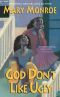 [God Don't Like Ugly 01] • God Don't Like Ugly